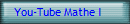 You-Tube Mathe I
